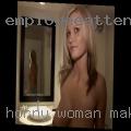Horny woman making enter